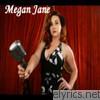 Megan Jane - Drop You