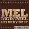 Mel McDaniel - His Very Best