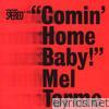 Mel Torme - Comin' Home Baby