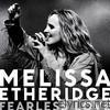 Melissa Etheridge - Fearless Love (Bonus Track Version)