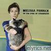Melissa Ferrick - in the Eyes of Strangers