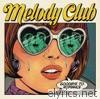 Melody Club - Goodbye to Romance