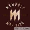 Memphis May Fire - Unconditional: Deluxe Edition