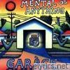 Mental As Anything - Garage