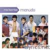 Mis Favoritas: Menudo