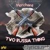 Two Russia Thing - Single