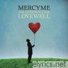 Mercyme - The Generous Mr. Lovewell