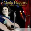 Merle Haggard - The Ultimate Live Performance