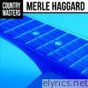 Merle Haggard - Country Masters: Merle Haggard
