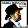 Merle Haggard - 20 Hits, Vol. 2 (Re-Recorded Versions)