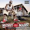 Messy Marv - Draped Up & Chipped Out 2