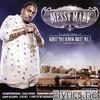 Messy Marv - What You Know Bout Me?