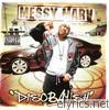Messy Marv - Disobayish