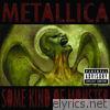 Metallica - Some Kind of Monster (Live)