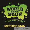Method Man - World Gone Sour (The Lost Kids) - Single