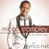 Micah Stampley - Love Never Fails