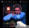 Michael Ball - The Musicals