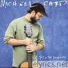 Michael Card - Joy in the Journey