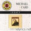 Michael Card - Legacy