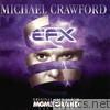Michael Crawford - EFX (Original Cast Album)