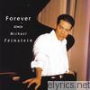 Michael Feinstein - Forever