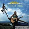Michael Franti & Spearhead - The Sound of Sunshine (Deluxe Edition)