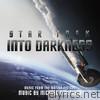 Star Trek Into Darkness (Music from the Motion Picture)