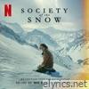 Society of the Snow (Soundtrack from the Netflix Film)