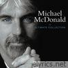 Michael Mcdonald - The Ultimate Collection