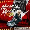 Michael Monroe - I Live Too Fast to Die Young