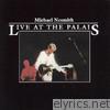 Michael Nesmith - Live at The Palais
