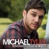 Michael Tyler - Remember These Words - Single