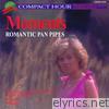 Moments Romantic Pan Pipes