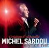 Michel Sardou - Confidences et retrouvailles (Live)