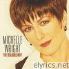 Michelle Wright - The Reasons Why