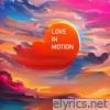 Love in Motion - EP