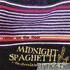 Midnight Spaghetti & The Chocolate G-strings - Velour On the Floor