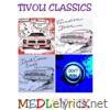 Tivoli Classics Medley Mix: Never Gonna Stop / Paradise Drive / Don't Push / Don't Come Easy