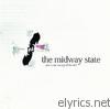 Midway State - Met a Man On Top the Hill - EP