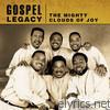 Mighty Clouds Of Joy - Gospel Legacy
