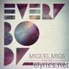 Everybody (feat. Evelyn “Champagne” King)