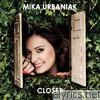 Mika Urbaniak - Closer