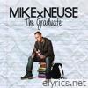 Mike Neuse - The Graduate