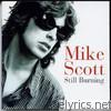 Mike Scott - Still Burning