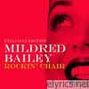 Mildred Bailey - Rockin' Chair