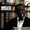 Miles In Berlin (Live)