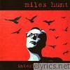 Miles Hunt - Interloper Live 2006 (Live)