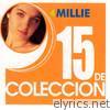 15 de Colección - Millie