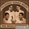 Classic Tunes With The Mills Brothers