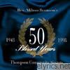 Milton Brunson - Fifty Blessed Years